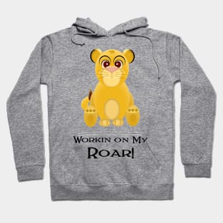 Roar! Hoodie